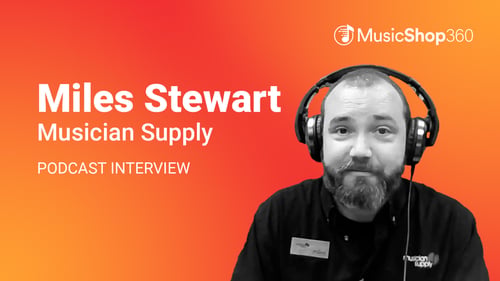 Miles Stewart, Musician Supply – Never Leave Customers Disappointed