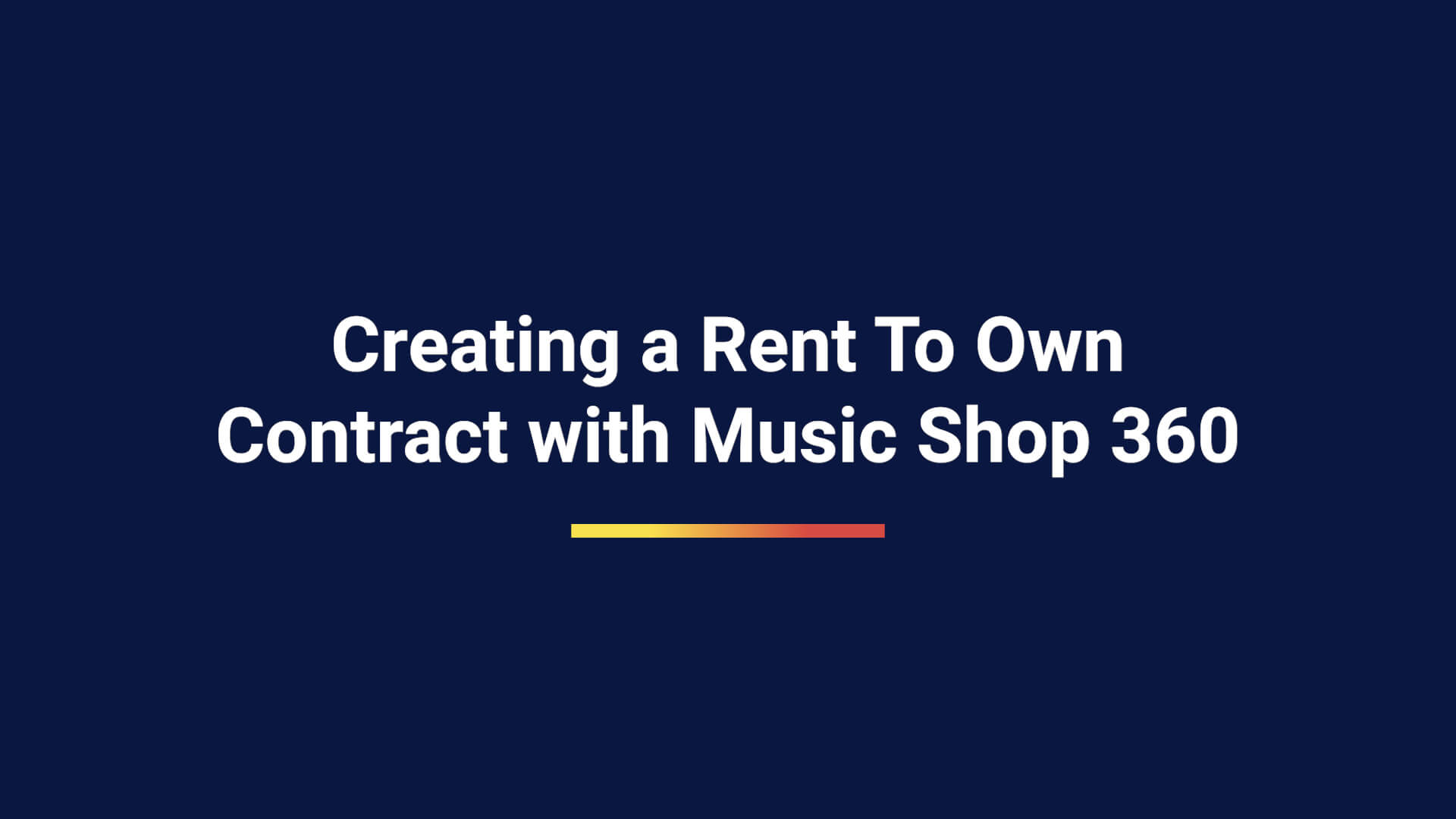 Creating a Rent To Own Contract