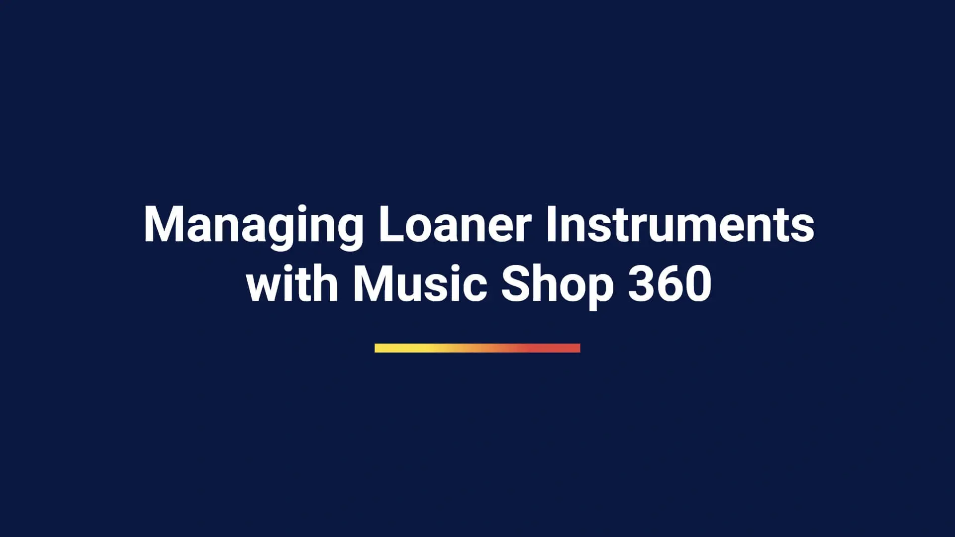 Managing Loaner Instruments